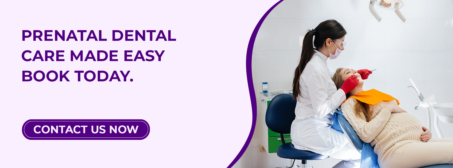 Contact us for Pregnancy Safe dental treatment