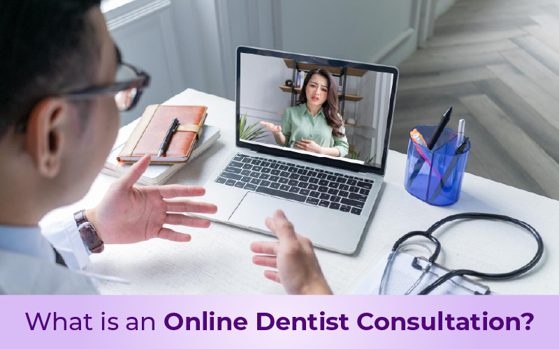 Online Dentist Consultation
