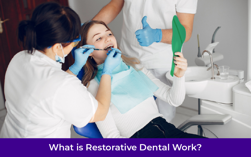 What is Restorative Dental Work? 
