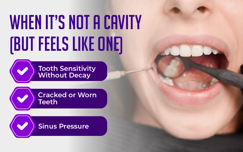 When It’s Not a Cavity (But Feels Like One)